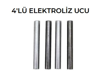 4LÜ ELEKTROLİZ UCU